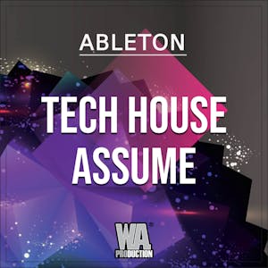 Tech House Assume